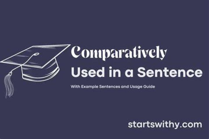 Where to use comparatively?